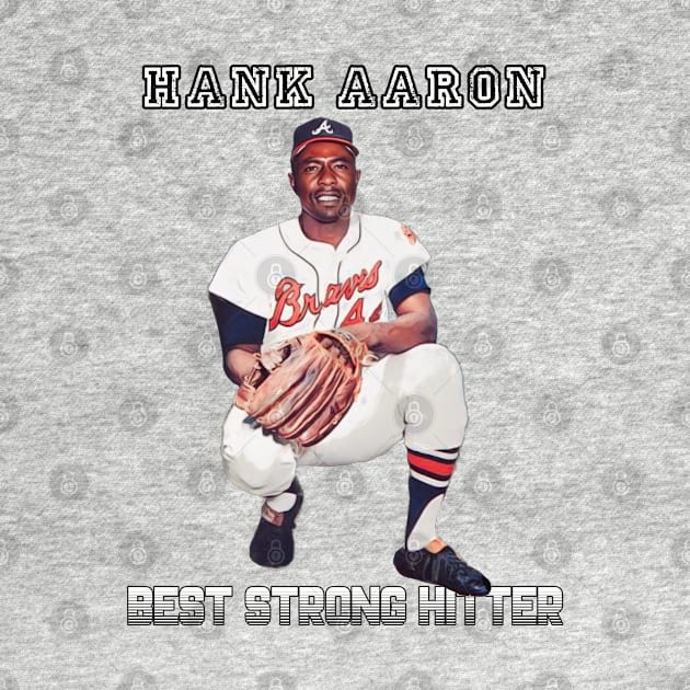 Hank Aaron Best strong Hitter 44 by Home Audio Tuban